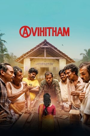 Avihitham (2025) WEBRIP Hindi (MULTI AUDIO) 720p – 480p – 1080p