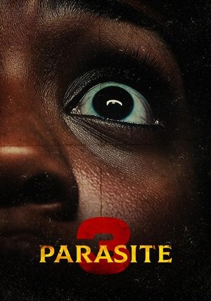 Parasite 3 (2025) WEBRIP Hindi (MULTI AUDIO) 720p – 480p – 1080p